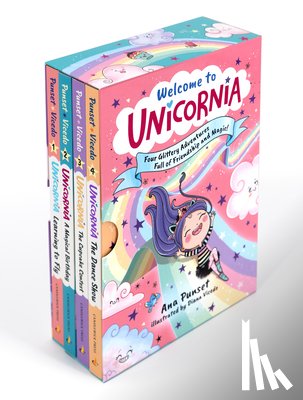 Punset, Ana - Welcome to Unicornia: Four Glittery Adventures Full of Friendship and Magic!: (Box Set of Early Chapter Readers about Unicorns)
