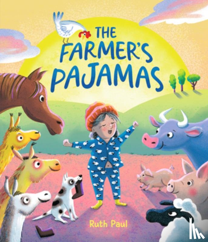 Paul, Ruth - The Farmer's Pajamas: A Bedtime Barnyard Mix-Up
