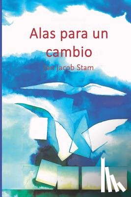 Londono, Juan - Alas para un cambio: Desarrollo sistémico de las organizaciones