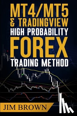 Brown, Larnie - MT4/MT5 High Probability Forex Trading Method