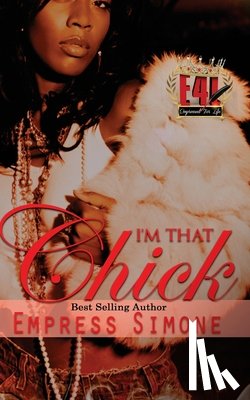 Simone, Empress - I'm That Chick