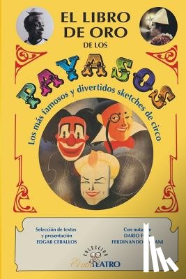 Ceballos, Edgar a - El libro de oro de los PAYASOS