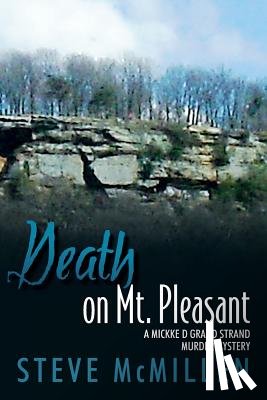 McMillen, Steve - Death on Mt. Pleasant: A Mickke D Grand Strand Murder Mystery