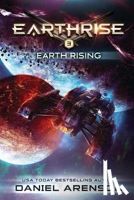 Arenson, Daniel - Earth Rising: Earthrise Book 3