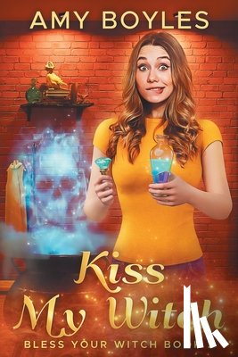 Boyles, Amy - Kiss My Witch