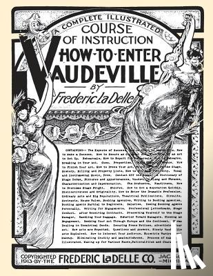 Peppler, Jane - How to Enter Vaudeville: A Complete Illustrated Course of Instruction