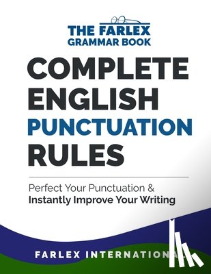 International, Farlex - Complete English Punctuation Rules