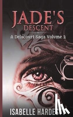 Hardesty, Isabelle - Jade's Descent