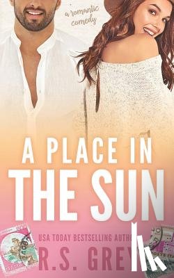 Grey, R. S. - A Place in the Sun