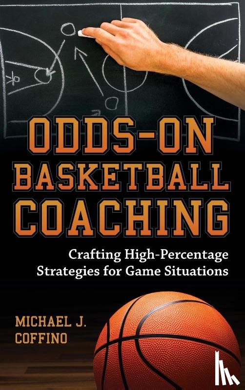 Coffino, Michael J. - Odds-On Basketball Coaching