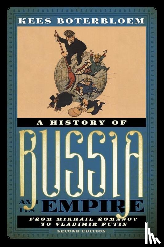 Boterbloem, Kees - A History of Russia and Its Empire