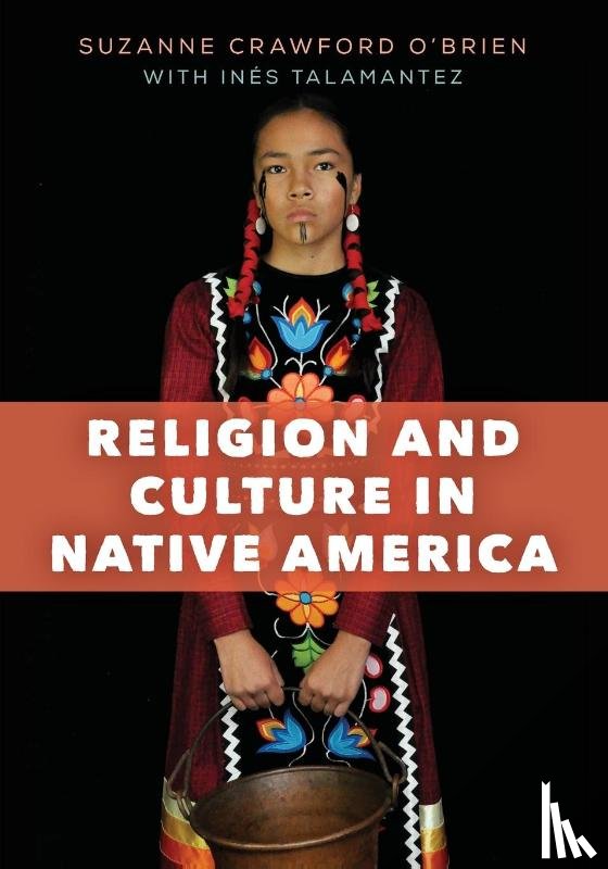 Crawford O'Brien, Suzanne - Religion and Culture in Native America