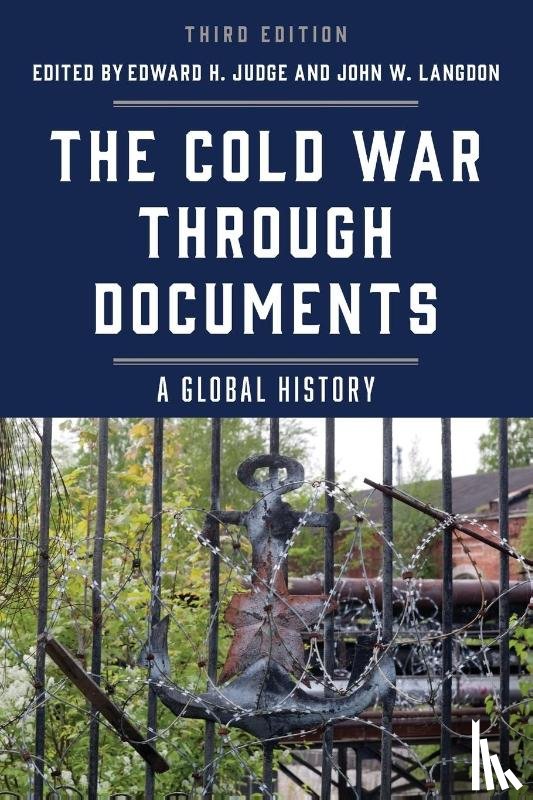  - The Cold War through Documents