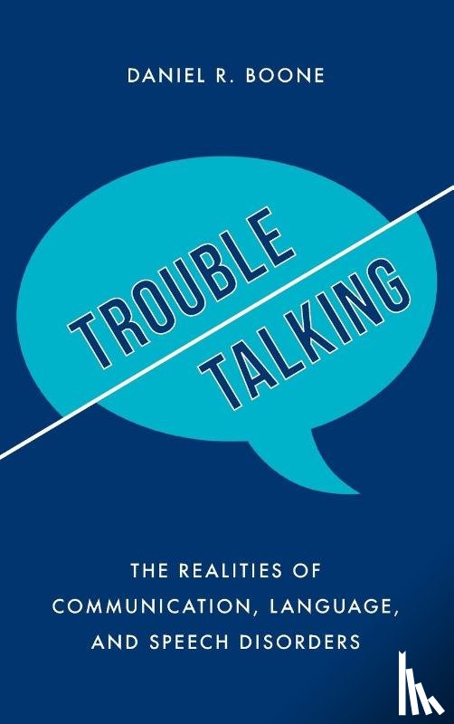 Boone, Daniel R. - Trouble Talking