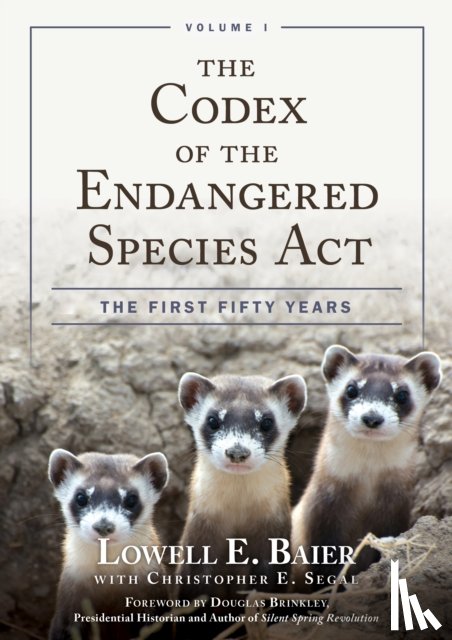 Baier, Lowell E. - The Codex of the Endangered Species Act