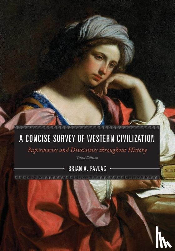 Pavlac, Brian A. - A Concise Survey of Western Civilization