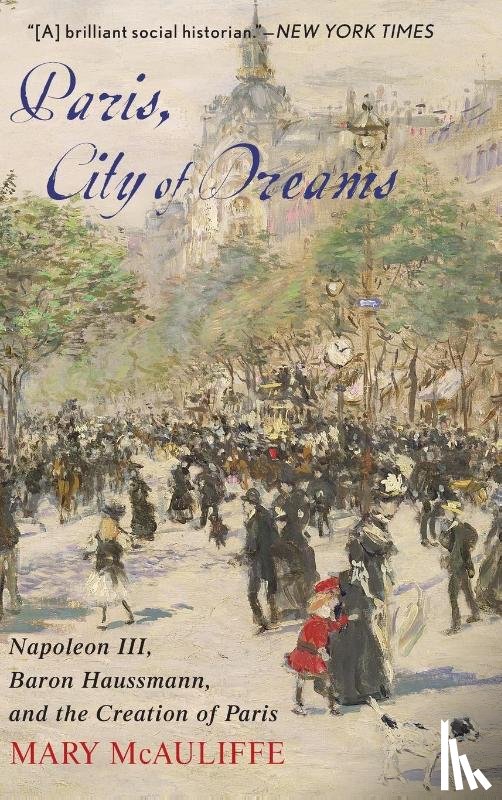 McAuliffe, Mary - Paris, City of Dreams