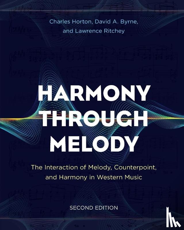 Horton, Charles, Byrne, David A., Ritchey, Lawrence - Harmony Through Melody