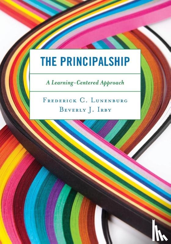 Lunenburg, Frederick C., Irby, Beverly J. - The Principalship