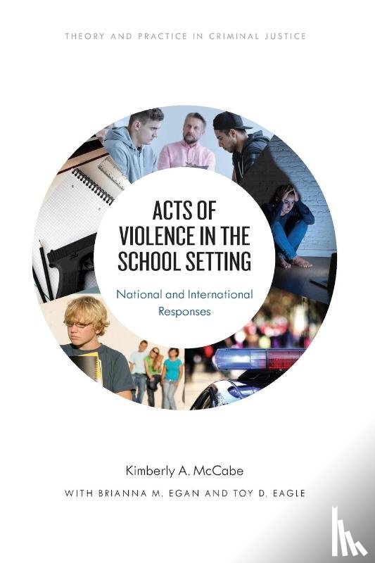 McCabe, Kimberly A. - Acts of Violence in the School Setting