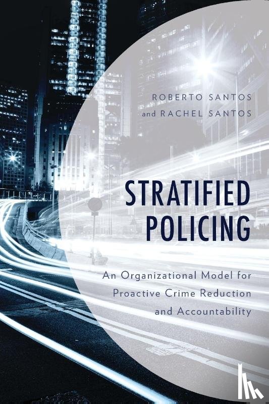 Santos, Roberto, Santos, Rachel - Stratified Policing