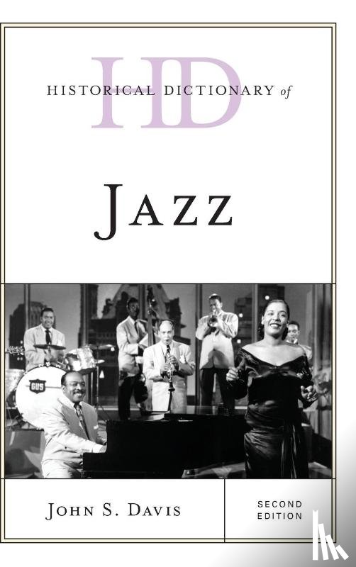Davis, John S. - Historical Dictionary of Jazz