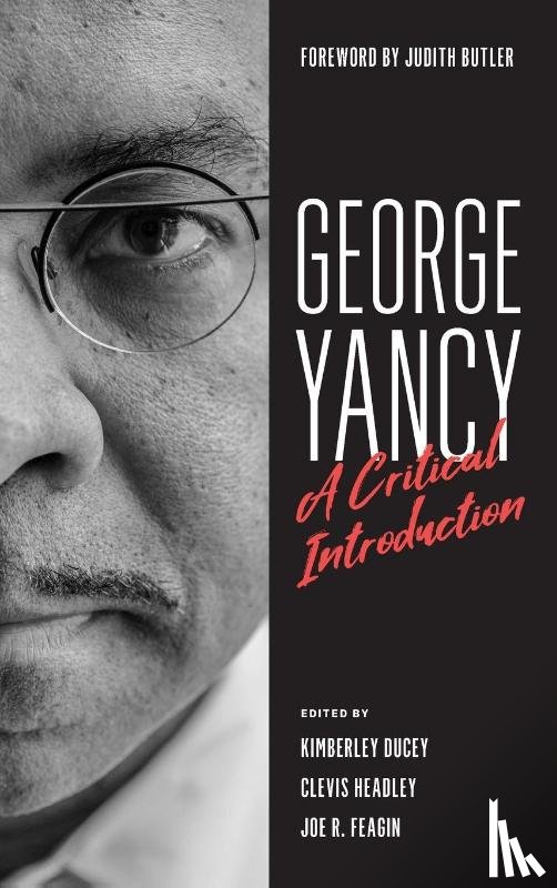  - George Yancy