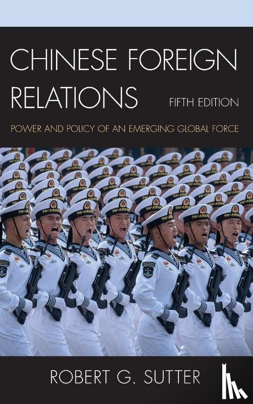 Sutter, Robert G. - Chinese Foreign Relations