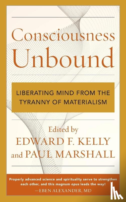  - Consciousness Unbound
