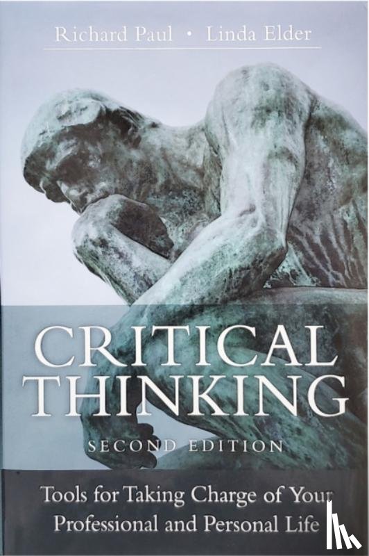 Paul, Richard, Elder, Linda - Critical Thinking
