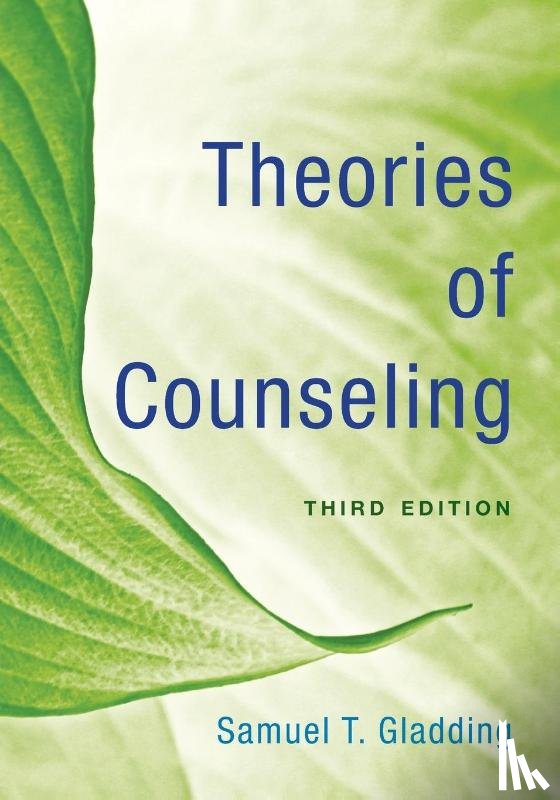 Gladding, Samuel T. - Theories of Counseling