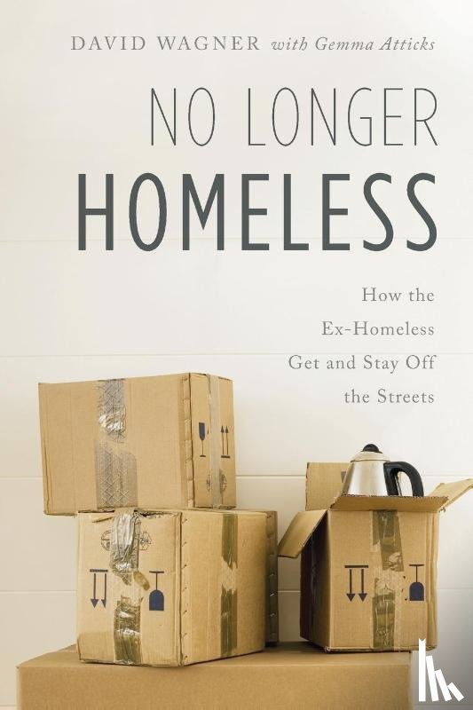 Wagner, David - No Longer Homeless