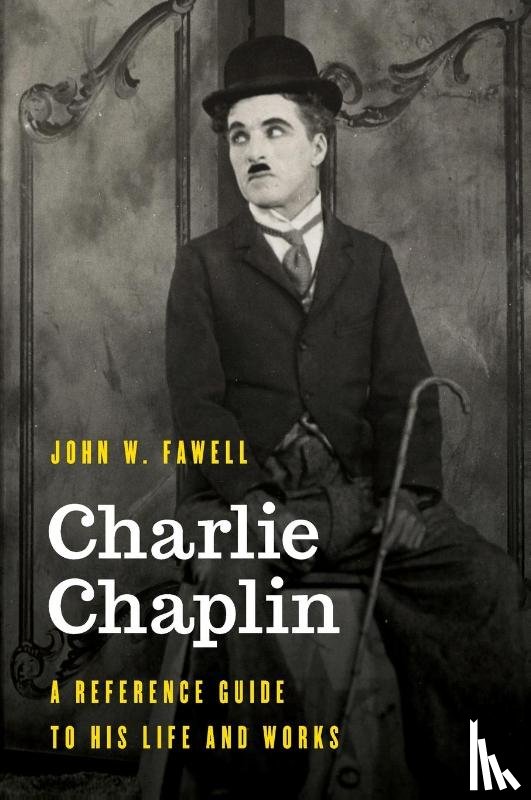 Fawell, John W. - Charlie Chaplin