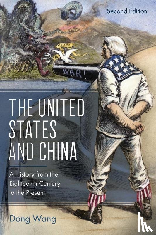 Wang, Dong - The United States and China