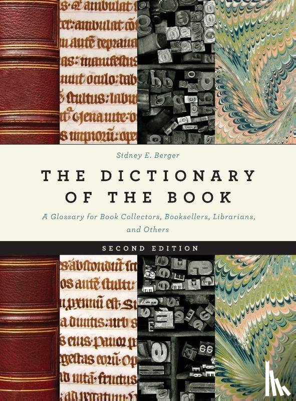 Berger, Sidney E. - The Dictionary of the Book