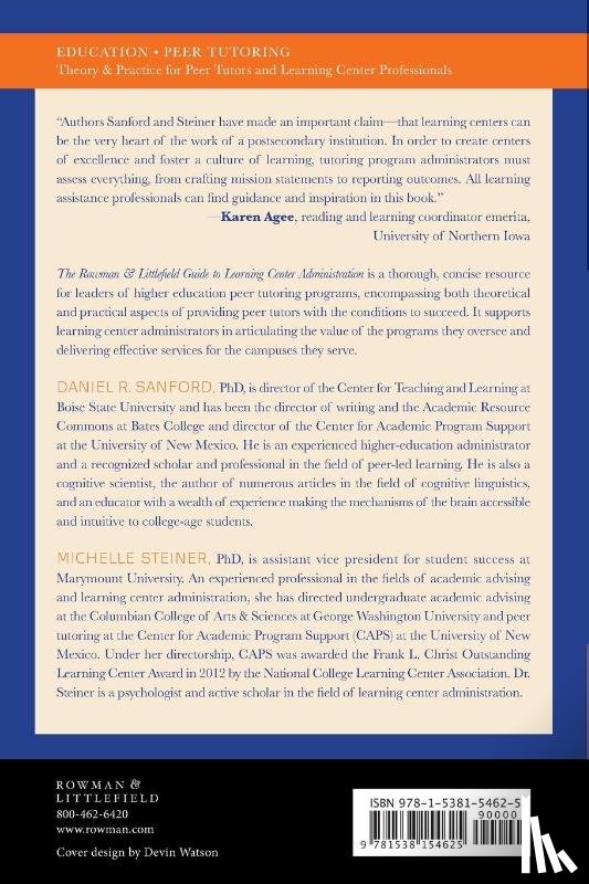 Sanford, Daniel R., Steiner, Michelle - The Rowman & Littlefield Guide to Learning Center Administration