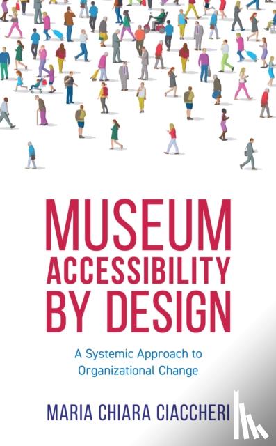 Ciaccheri, Maria Chiara - Museum Accessibility by Design