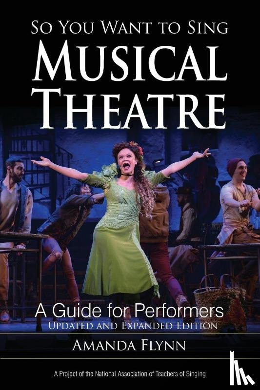 Flynn, Amanda - So You Want to Sing Musical Theatre