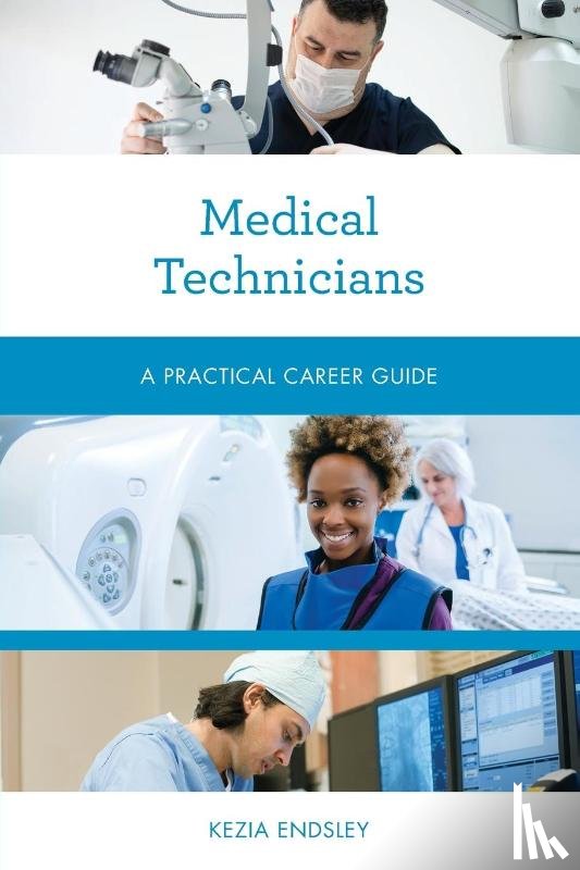 Endsley, Kezia - Medical Technicians
