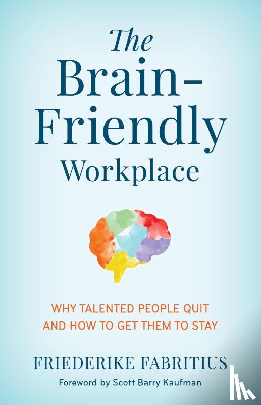 Fabritius, Friederike - The Brain-Friendly Workplace