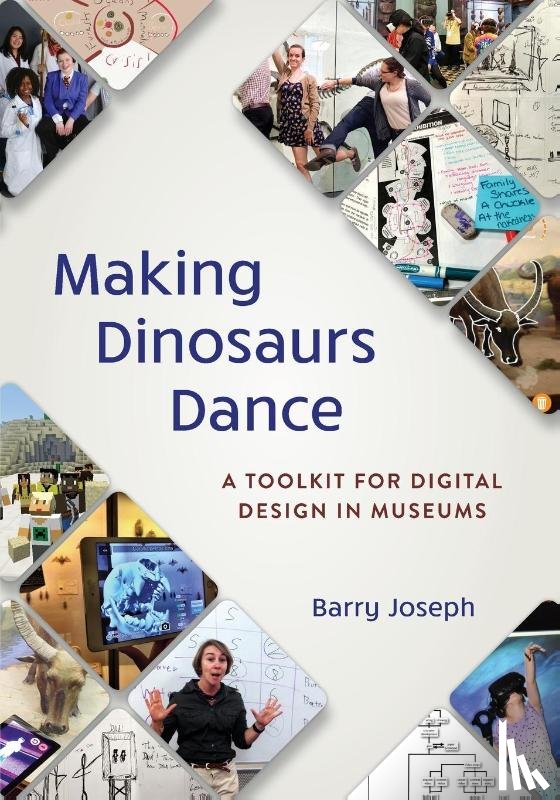Joseph, Barry - Making Dinosaurs Dance