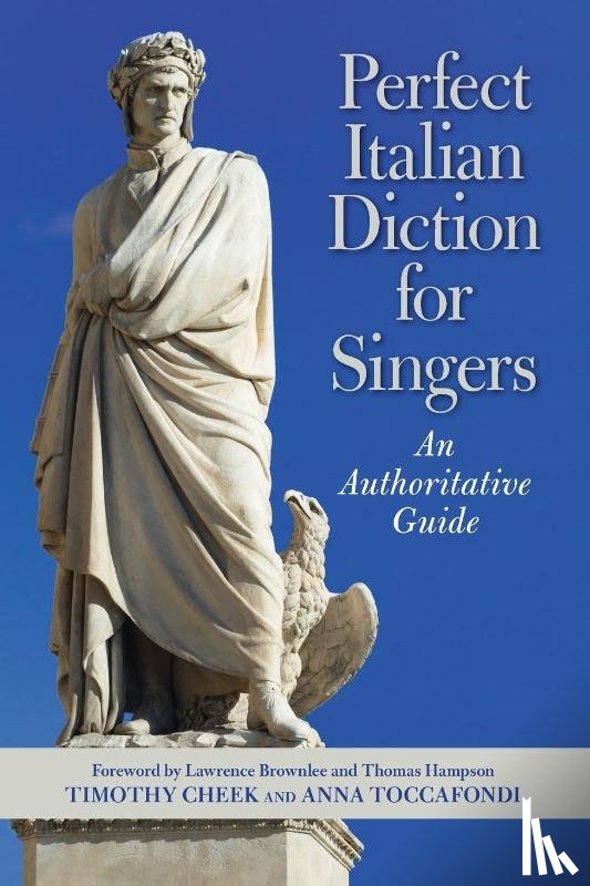 Cheek, Timothy, Toccafondi, Anna - Perfect Italian Diction for Singers