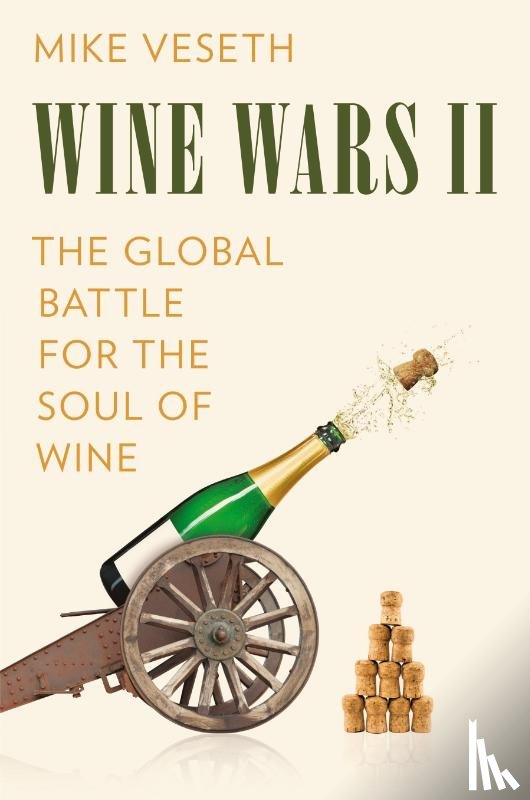 Veseth, Mike - Wine Wars II