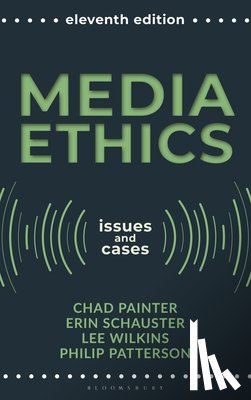 Painter, Chad - Media Ethics: Issues and Cases
