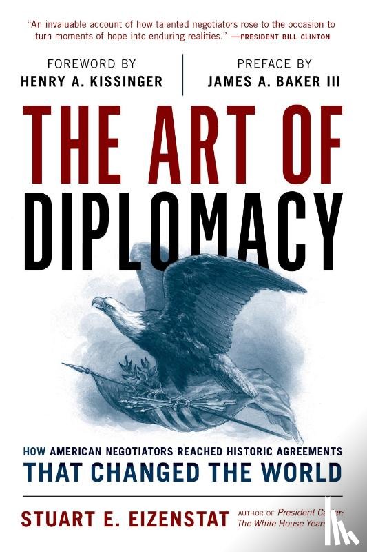 Eizenstat, Stuart E. - The Art of Diplomacy