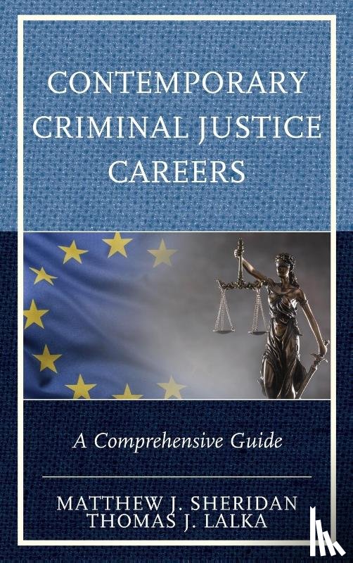 Sheridan, Matthew J., Lalka, Thomas J. - Contemporary Criminal Justice Careers