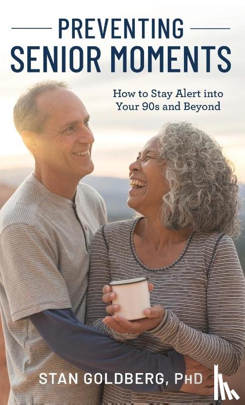 Goldberg, Stan - Preventing Senior Moments