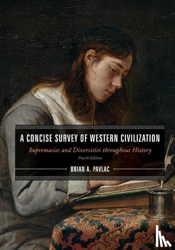 Pavlac, Brian A. - A Concise Survey of Western Civilization, Combined Edition