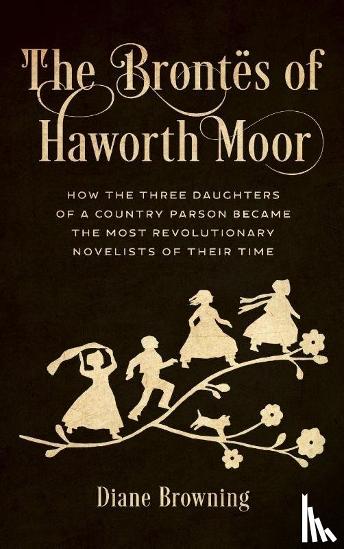 Browning, Diane - The Brontes of Haworth Moor