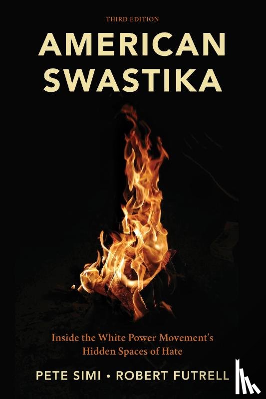 Simi, Pete, Futrell, Robert - American Swastika